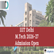 IIIT Delhi M.Tech Admission 2026-27 Begins @iiitd.ac.in; Apply by April 13